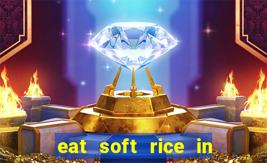 eat soft rice in another world pt br